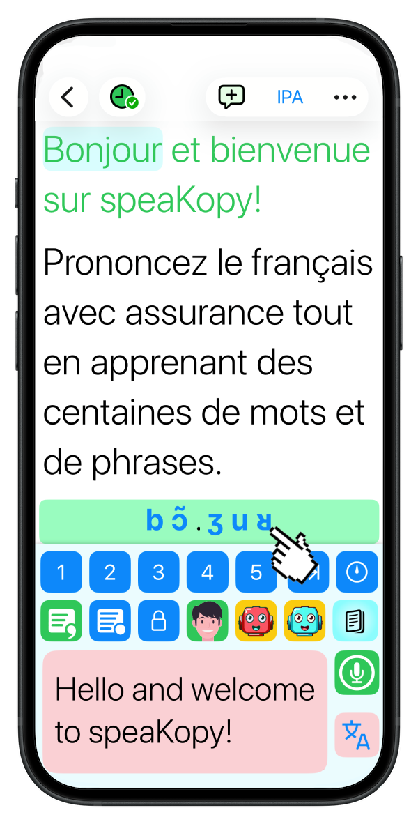 Practice French your way: tap words, listen, repeat, and record to sharpen your pronunciation. Compare yourself to native speakers and watch your confidence grow!